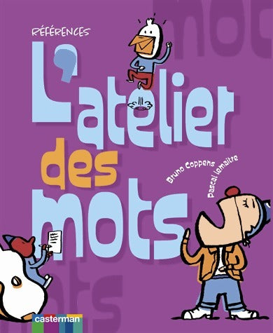 L'atelier des mots - Bruno Coppens - Livre