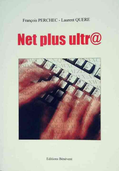 Net plus ultr@ - François Perchec - Livre
