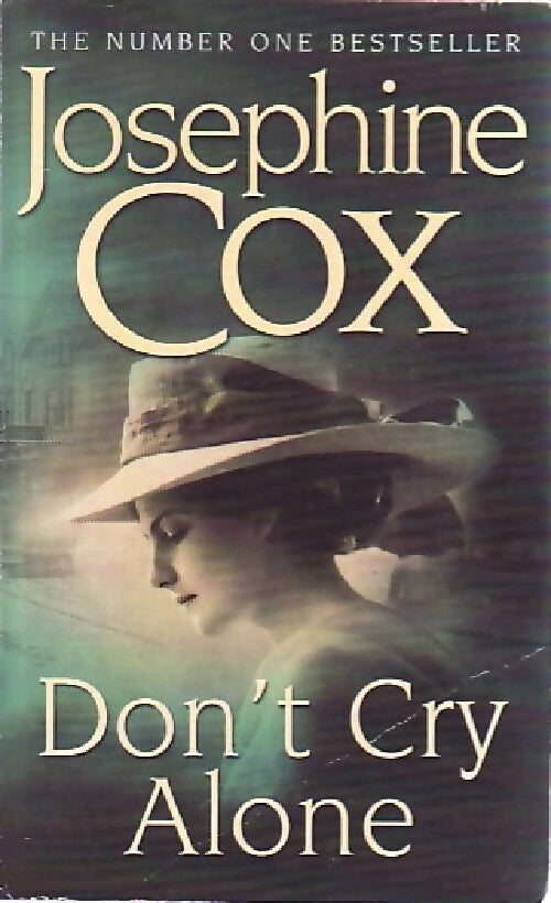 Don't cry alone - Josephine Cox - Livre
