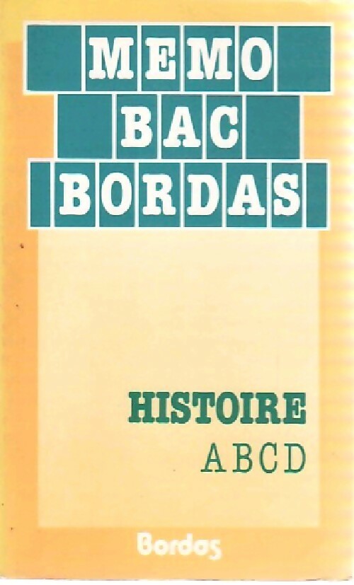 Histoire A, B, C, D - Anne-Cécile Sibout, Claude Virolle - Livre