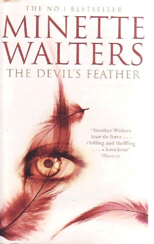 The devil's feather - Minette Walters - Livre