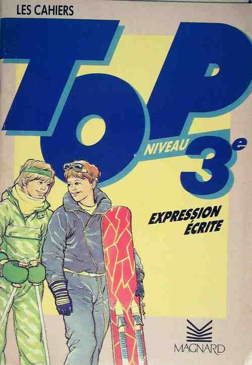 Expression écrite - niveau 3e - M.T. Poirier - Livre