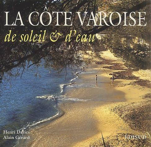 La Côte Varoise - Alain Gérard - Livre