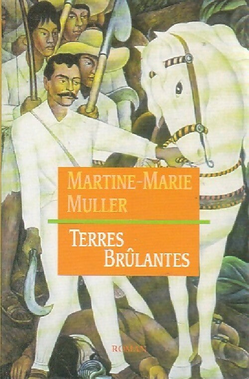 Terres brûlantes - Martine Marie Muller - Livre