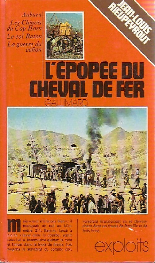 L'épopée du cheval de fer - Jean-Louis Rieupeyrout - Livre