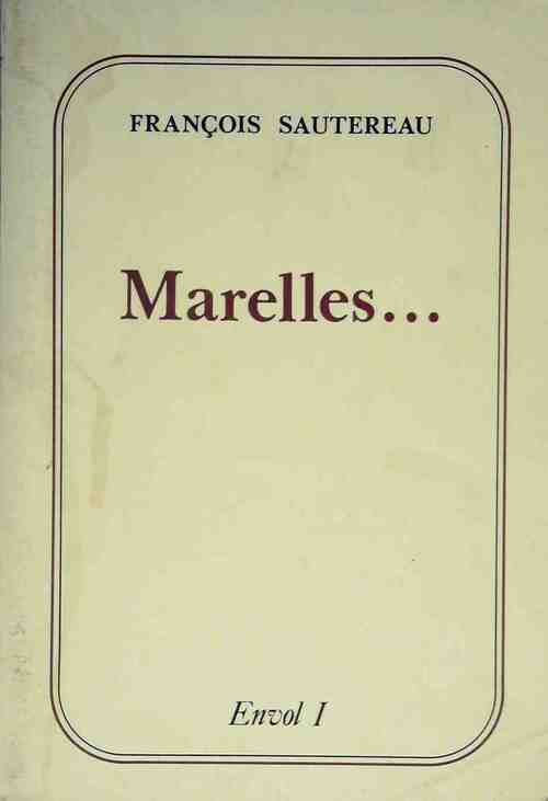 Marelles - François Sautereau - Livre