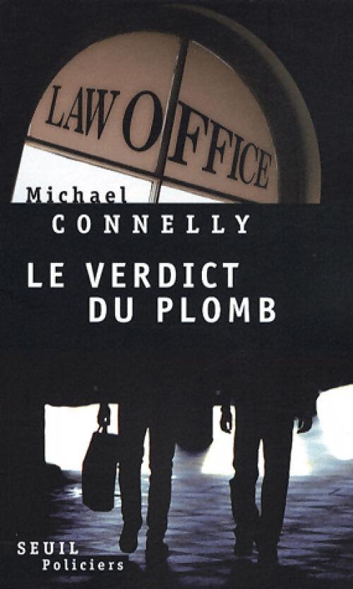 Le verdict du plomb - Michael Connelly - Livre