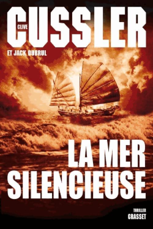 La mer silencieuse - Jack Du Brul - Livre