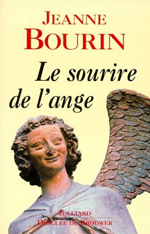Le sourire de l'ange - Jeanne Bourin - Livre