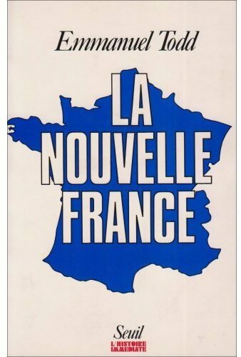 La nouvelle France - Emmanuel Todd - Livre