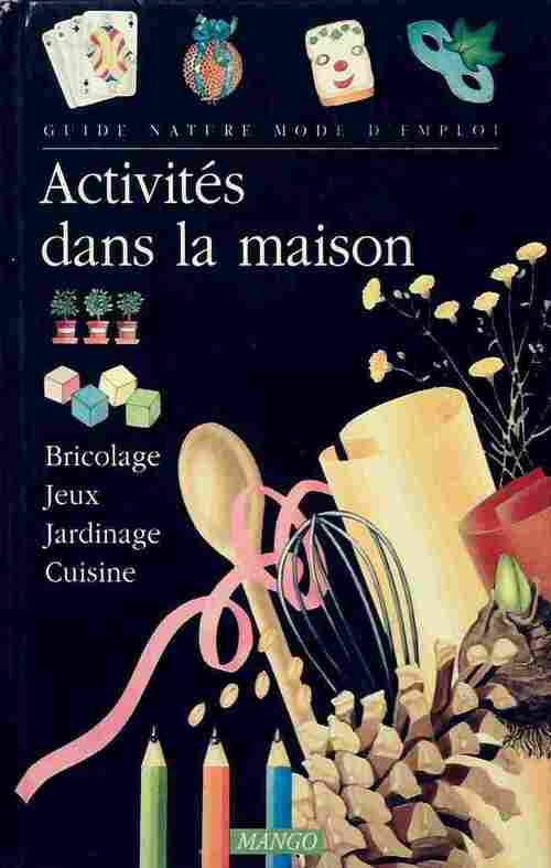 Activités dans la maison - Collectif - Livre