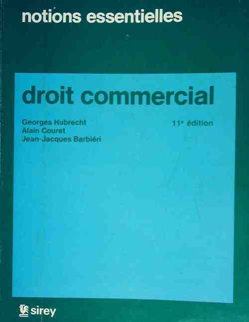 Droit commercial - Georges Hubrecht - Livre