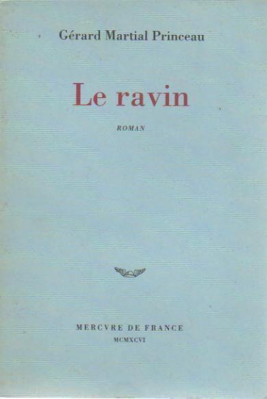 Le ravin - Gérard Martial Princeau - Livre