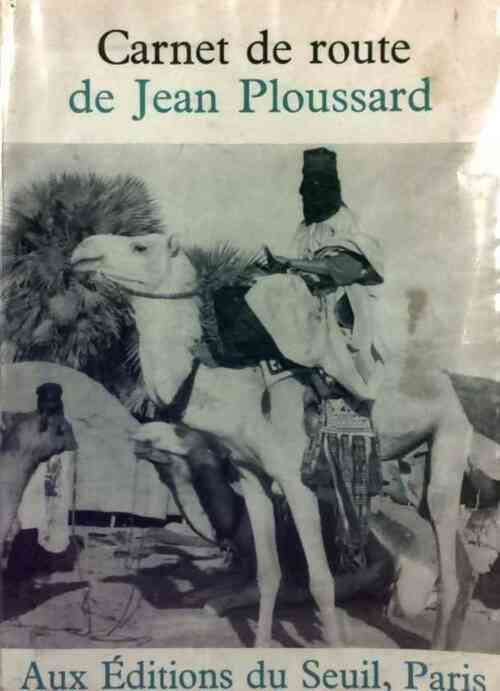 Carnet de route - Jean Ploussard - Livre