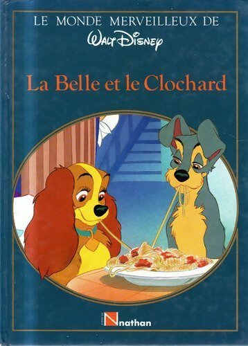 La belle et le clochard - Walt Disney - Livre
