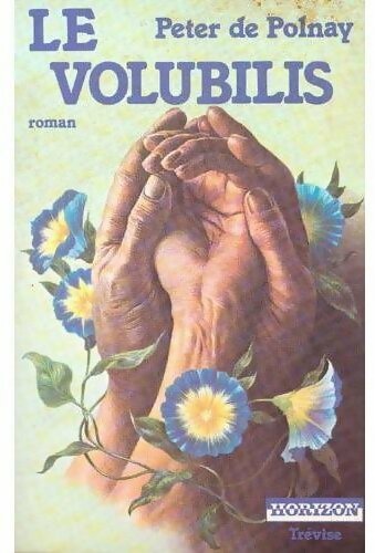 Le Volubilis - Peter De Polnay - Livre