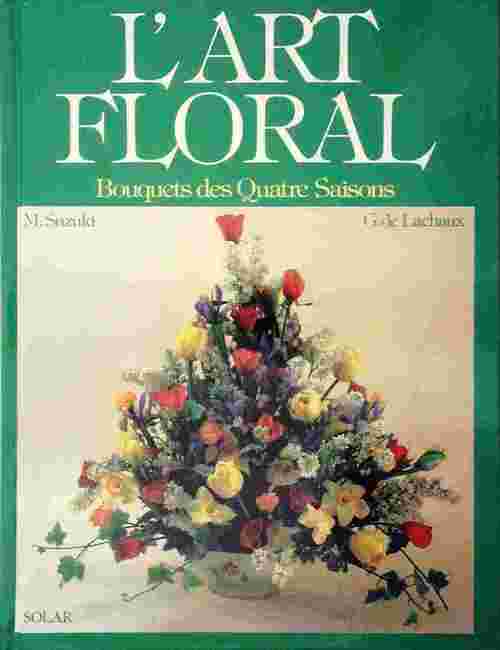 L'art floral - Midori Suzuki - Livre