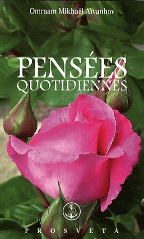 Pensées quotidiennes 2010 - Omraam Mikhaël Aïvanhov - Livre