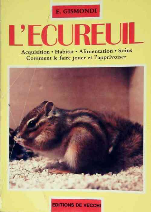 L'écureuil - Elisabeth Gismondi - Livre