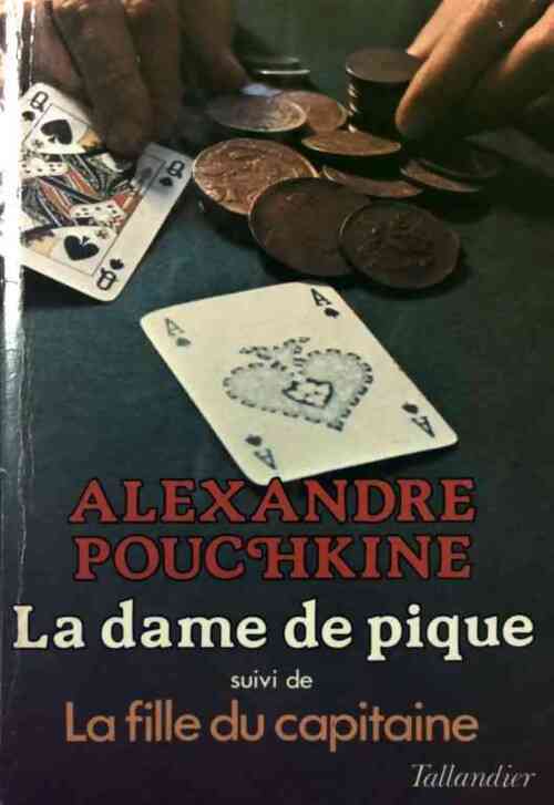La dame de pique / La fille du capitaine - Alexandre Pouchkine - Livre