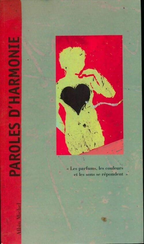 Paroles d'harmonie - Elizabeth Sombart - Livre