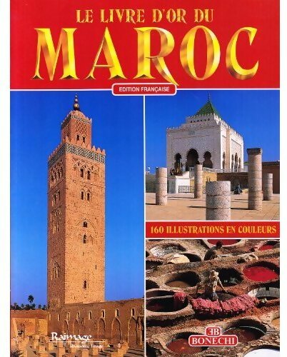 Le livre d'or du Maroc - Collectif - Livre