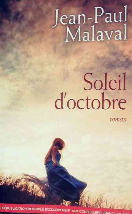 Soleil d'octobre - Jean-Paul Malaval - Livre