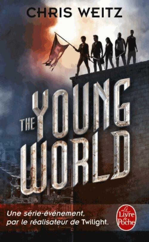 The young world Tome I : The young world  - Chris Weitz - Livre