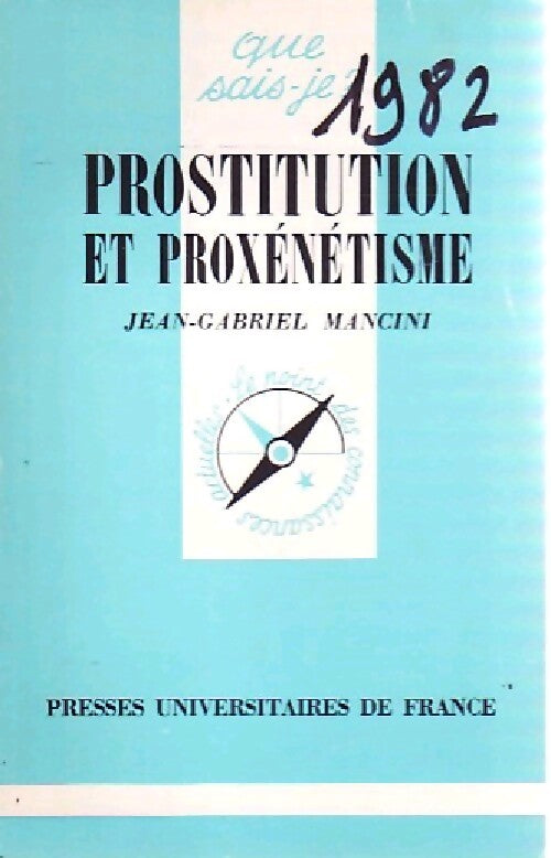 Prostitution et proxénétisme - Jean-Gabriel Mancini - Livre