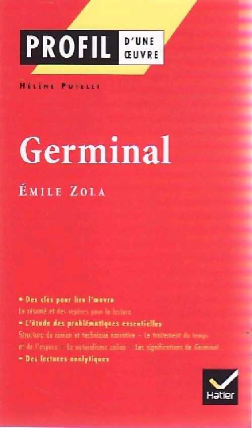 Germinal (extraits) - Emile Zola - Livre