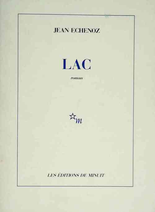 Lac - Jean Echenoz - Livre