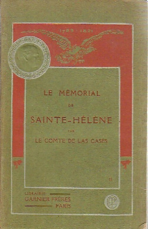 Le Mémorial de Sainte-Hélène Tome II - Emmanuel De Las Cases - Livre