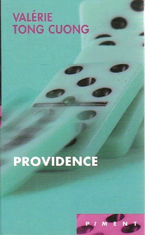 Providence - Valérie Tong Cuong - Livre