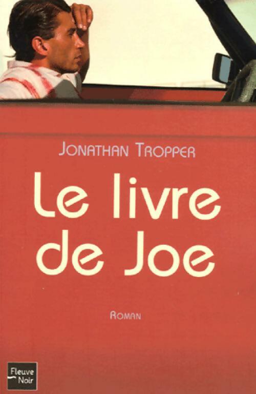 Le livre de Joe - Jonathan Tropper - Livre