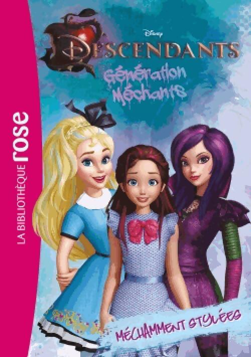 Descendants, Génération Méchants Tome IV : Méchamment stylées - Inconnu - Livre
