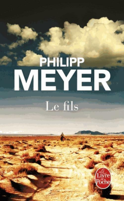 Le fils - Philipp Meyer - Livre