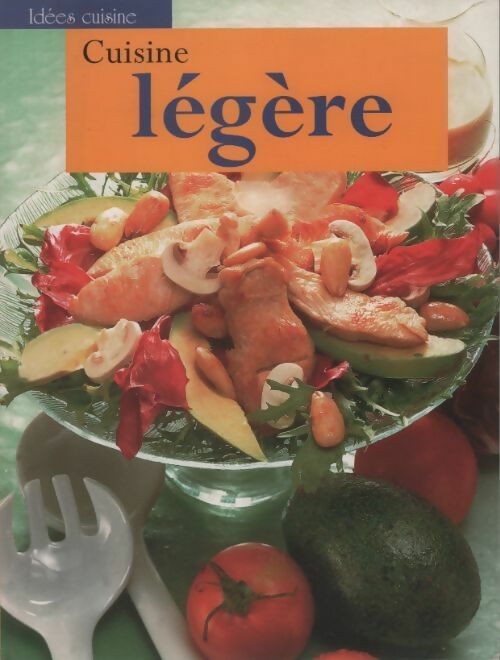 Cuisine légère - Collectif - Livre