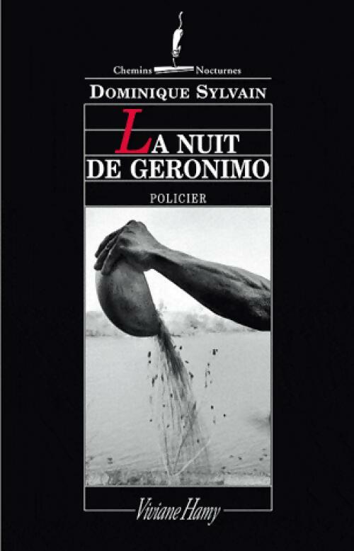 La nuit de Géronimo - Dominique Sylvain - Livre