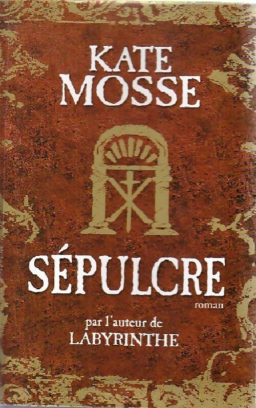 Sépulcre - Kate Mosse - Livre