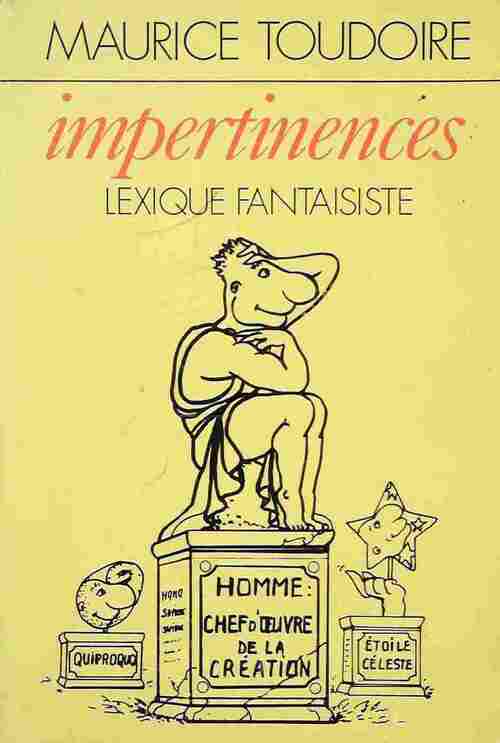 Impertinences. Lexique fantaisiste - Maurice Toudoire - Livre
