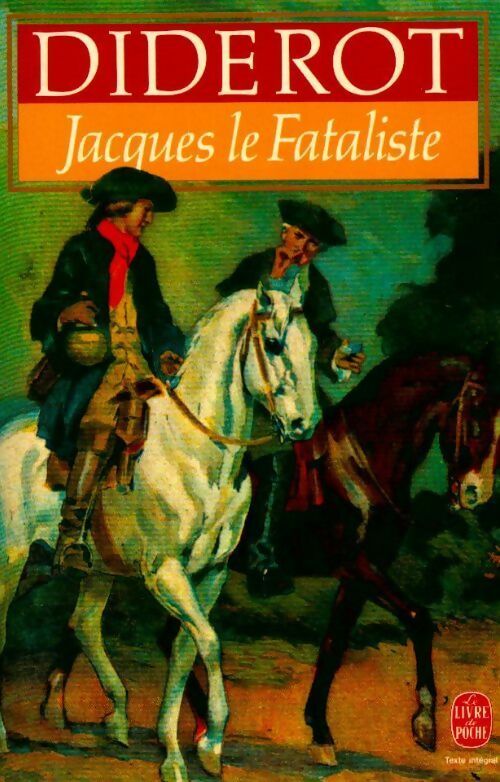 Jacques le fataliste - Denis Diderot, Collectif - Livre