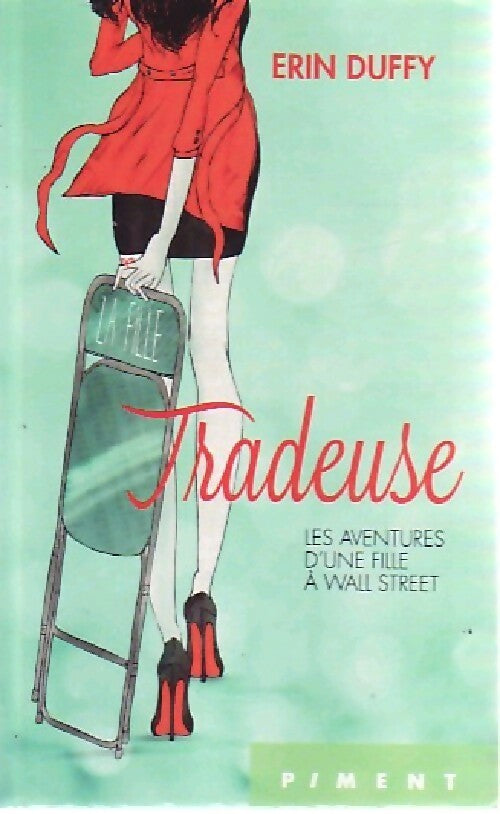 Tradeuse - Erin Duffy - Livre