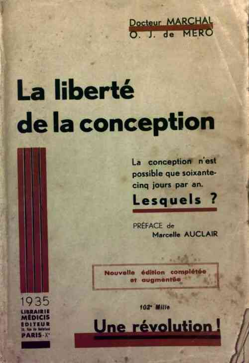 La liberté de la conception - A. Marchal - Livre
