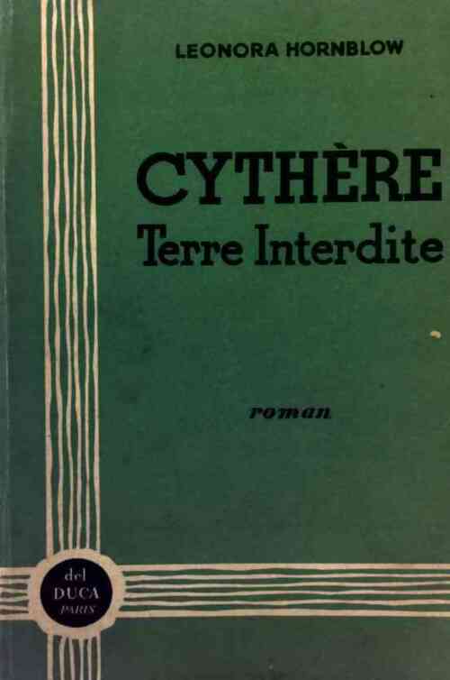 Cythère, terre interdite - Leonora Hornblow - Livre
