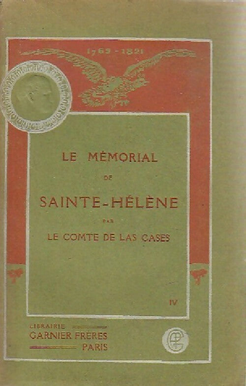 Le Mémorial de Sainte-Hélène Tome IV - Emmanuel De Las Cases - Livre