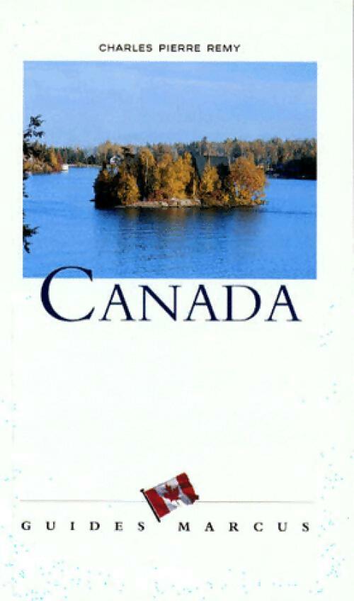 Canada - Charles Pierre Remy - Livre