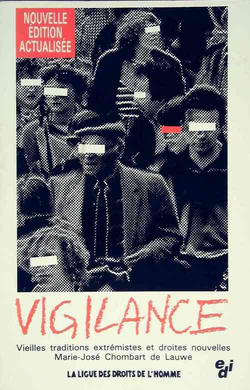 Vigilance - Paul-Henry Chombart de Lauwe - Livre