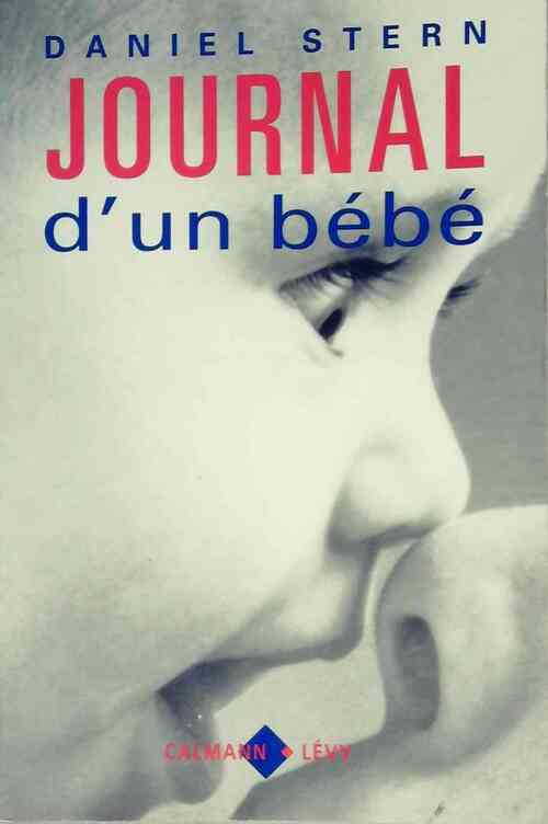 Journal d'un bébé - Daniel Stern - Livre