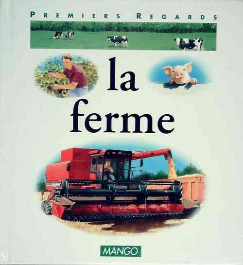 La ferme - Françoise Detay-Lanzmann - Livre