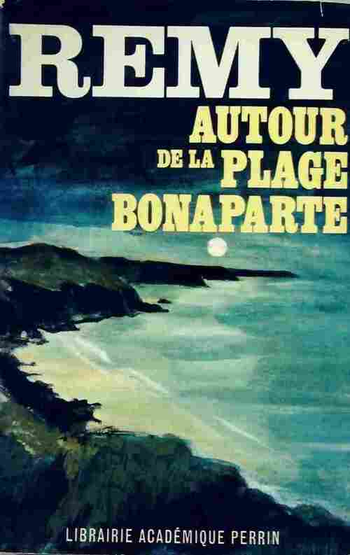 Autour de la plage Bonaparte - Rémy - Livre